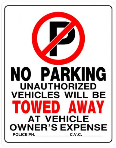 No Parking Sign 19"x15"