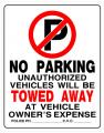 No Parking Sign 19"x15"